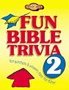 Fun Bible Trivia 2 (Young Reader's Christian Library)