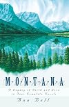 Montana (Autumn Love / Contagious Love / Inspired Love / Distant Love)