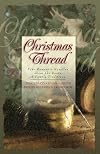 Christmas Thread (Everlasting Light / Yuletide Treasure / Angels in the Snow / Christmas Cake)