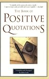 The Book of Positive Quotations