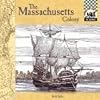The Massachusetts Colony (Colonies)