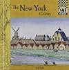 The New York Colony (Colonies)