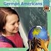 German Americans (Checkerboard Social Studies Library: One Nation)