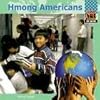 Hmong Americans (Checkerboard Social Studies Library: One Nation)