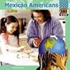 Mexican Americans (Checkerboard Social Studies Library: One Nation)