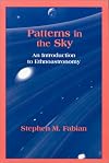 Patterns in the Sky : An Introduction to Ethnoastronomy