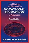 The history and growth of vocational education in America