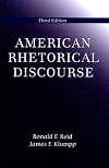 American Rhetorical Discourse, Third Edition