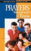 Prayers That Avail Much for Teens