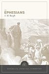 Ephesians: Evangelical Exegetical Commentary (EEC)
