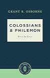 Colossians & Philemon Verse by Verse (Osborne New Testament Commentaries)