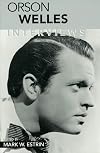 Orson Welles: Interviews