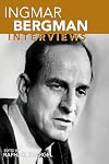 Ingmar Bergman: Interviews (Conversations with Filmmakers Series)