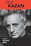 Elia Kazan: Interviews (Conversations With Filmmakers Series)