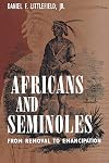 Africans and Seminoles: From Removal to Emancipation