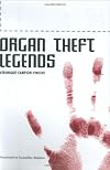 Organ Theft Legends