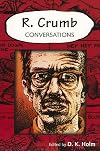 R. Crumb: Conversations