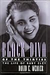 Black Diva of the Thirties: The Life of Ruby Elzy (Willie Morris Book in Memoir and Biography)