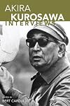Akira Kurosawa: Interviews
