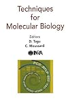 Techniques for Molecular Biology