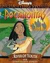 Pocahontas: River of Youth and Other Disney Stories (Disney's Enchanting Stories)