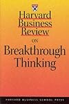 Harvard Business Review on Breakthrough Thinking