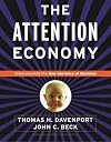 The Attention Economy: Understanding the New Currency of Business