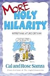 More Holy Hilarity (The Holy Humor Series)
