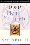 Lord, Heal My Hurts (Lord Series)