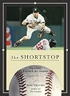 The Shortstop (Baseball Behind the Seams)