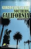 Ghosthunting southern California