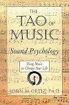 The Tao of Music: Sound Psychology
