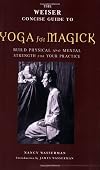 Yoga for Magick (Weiser Concise Guide Series) - Nancy Wasserman
