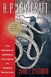 H. P. Lovecraft and the Black Magickal Tradition: The Master of Horror's Influence on Modern Occultism