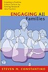 Engaging All Families: Creating a Positive School Culture by Putting Research Into Practice