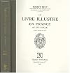 Le Livre Illustre En France Au Xvie Siecle