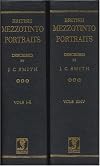 British Mezzotinto Portraits: Being a Descriptive Catalogue of These Engravings from the Introduction of the Art to the Early Part of the Present Century : Arranged According to