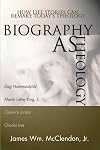 Biography as Theology: How Life Stories Can Remake Today's Theology