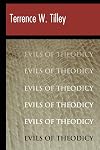 The Evils of Theodicy