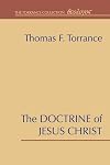 The Doctrine of Jesus Christ: The Auburn Lectures 1938/39