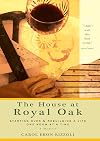 The House at Royal Oak