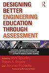 Designing Better Engineering Education Through Assessment: A Practical Resource for Faculty and Department Chairs on Using Assessment and ABET Criteria to Improve Student Learning