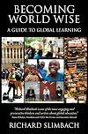 Becoming World Wise: A Guide to Global Learning