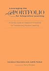 Leveraging the ePortfolio for integrative learning : a faculty guide to classroom practices for transforming student learning