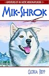 Mik-Shrok (Adventures of An Arctic Missionary, Book 1)