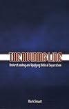 The Dividing Line: Understanding and Applying Biblical Separation