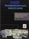 Transmission Fluid Service Guide 2005
