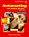 Automating the medical record