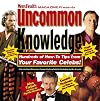 Uncommon Knowledge: Hundreds of How-To Tips from Your Favorite Celebs!