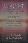 Imagine: What America Could Be in the 21st Century